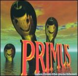 Primus - Tales From the Punchbowl